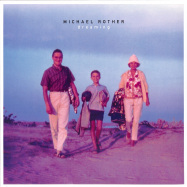 Front View : Michael Rother - DREAMING (LP) - Groenland / LPGRON231