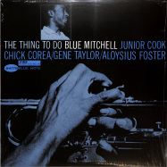 Front View : Blue Mitchell - THE THING TO DO (LP) - Blue Note / 4768807