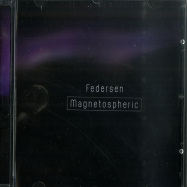 Front View : Federsen - MAGNETOSPHERIC (CD) - Ranges / RANGESC01