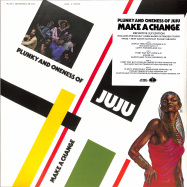 Front View : Plunky & Oneness Of Juju - MAKE A CHANGE (2LP) - Strut / STRUT257LP / 05208441