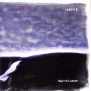 Front View : Thomas Koener - AUBRITE (2LP, 2022 REISSUE) - Mille Plateaux / MP34LP