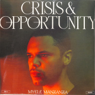 Front View : Myele Manzanza - CRISIS & OPPORTUNITY, VOL. 2 - PEAKS (LP) - Deep Matter / DM010