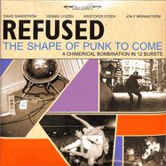 Front View : Refused - THE SHAPE OF PUNK TO COME (2LP) - Epitaph Europe / 05966101