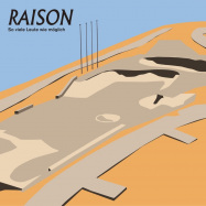 Front View : Raison - SO VIELE LEUTE WIE MGLICH (LP) - Buback / 05222601