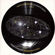 Front View : Kerri Chandler - SPACES AND PLACES - ALBUM SAMPLER 1 (PIC DISC) - Kaoz Theory / KTLP001V1