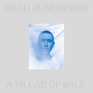 Front View : Noah Gundersen - A PILLAR OF SALT (2LP) - Cooking Vinyl / 05214411
