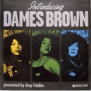Front View : Dames Brown presented by Amp Fiddler - INTRODUCING DAMES BROWN (7 INCH) - Defected / DFTD636