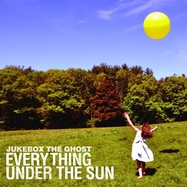 Front View : Jukebox The Ghost - EVERYTHING UNDER THE SUN (10TH ANNIVERSARY EDITION (LP) - Yep Roc / LP-YEPX2224