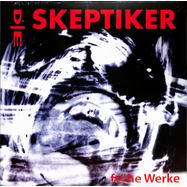 Front View :  Die Skeptiker - FRHE WERKE (2LP) - Sterbt Alle Records / 30078