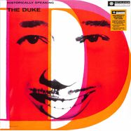 Front View : Duke Ellington - HISTORICALLY SPEAKING-THE DUKE (LP) - BMG Rights Management / 405053887013