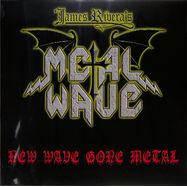 Front View : James Rivera s Metal Wave - NEW WAVE GONE METAL (LTD.RED VINYL) (LP) - Massacre / MASLR 1251