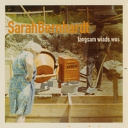 Front View : SarahBernhardt - LANGSAM WIADS WOS (LP) - SONY MUSIC / 01893940261