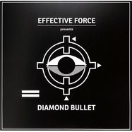 Front View : Effective Force - DIAMOND BULLET - Transmigration / TM021