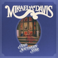 Front View : Mikaela Davis - AND SOUTHERN STAR! (LP) - KILL ROCK STARS / LPKRSC7792