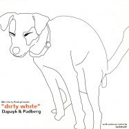 Front View : Dapayk & Padberg - DIRTY WHITE - JACKWHITE RMX - Mos Ferry / mfp04r15