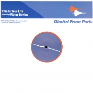 Front View : Dimitri From Paris - THIS IS YOUR LIFE - Discograph / dg1281733