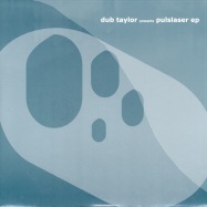 Front View : Dub Taylor - PULSLASER EP - Highgrade023