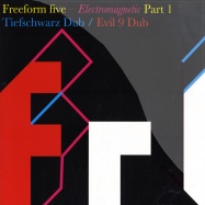 Front View : Freeform Five - ELECTROMAGNETIC (Tiefschwarz & Evil 9 Mixes) - Four Music / FOR 1107 6