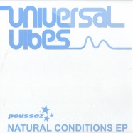 Front View : Poussez - NATURAL CONDITIONS - Universal Vibes / uv008