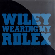 Front View : Wiley - WEARING MY ROLEX - Asylum / asylum1t