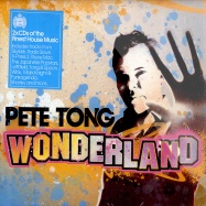 Front View : Various Mixed By Pete Tong - WONDERLAND (CD) - Ministry of Sound / WONPTCD01