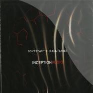 Front View : Various Artists - DONT FEAR THE BLACK PLANET (CD) - Inception Audio / IA004CD