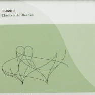 Front View : Scanner - ELECTRONIC GARDEN (CD) - Bine CD 031