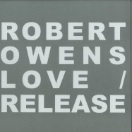 Front View : Robert Owens - LOVE / RELEASE - Electric Blue / EB005