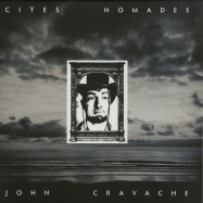 Front View : John Cravache - CITES NOMADES (LP) - Versatile / VER100