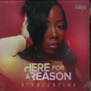 Front View : K Valentine - HERE FOR A REASON (LP + MP3) - Javotti / JAV007LP