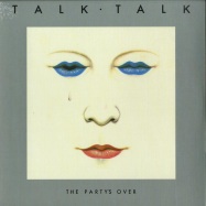 Front View : Talk Talk - THE PARTYS OVER (LP) - Parlophone / 7734772