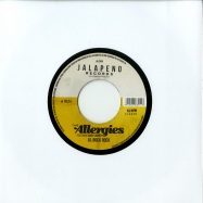 Front View : The Allergies - ROCK ROCK / BLAST OFF REMIX (7 INCH) - Jalapeno / jal265v