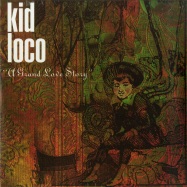 Front View : Kid Loco - A GRAND LOVE STORY (2LP) - Wagram / 05178411