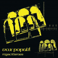 Front View : Vox Populi! - MYSCITISMES (LP, 140 G VINYL) - Platform 23 / PLA 038