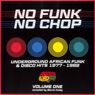 Front View : Various Artists - NO FUNK, NO CHOP (LP) - African Roadtrip / ARTREC004