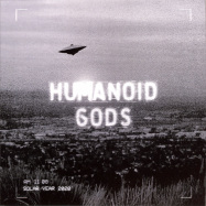 Front View : Humanoid Gods - HUMANOID GODS EP - Humanoid Gods / HGD01
