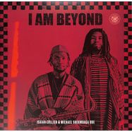 Front View : Isaiah Collier & Michael Shekwoaga Ode - I AM BEYOND (2X12 INCH, REPRESS) - Divison81 / DIV-004R