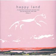 Front View : Various Artists - HAPPY LAND (A COMPENDIUM OF ELECTRONIC MUSIC FROM THE BRITISH ISLES 1992-1996 VOLUME 1) (2LP) - Above Board Projects / HLLP1
