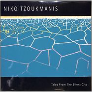 Front View : Niko Tzoukmanis - TALES FROM THE SILENT CITY (2LP) - Libreville Records / LVLP-2210