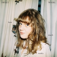 Front View : Sweet Whirl - HOW MUCH WORKS (OXBLOOD VINYL) (LP) - Chapter Music / 00155879