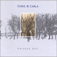 Front View : Chris & Carla - SWINGER 500 (LTD 2LP + CD) - Glitterhouse / 05807311