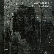 Front View : Vijay Trio Iyer - BREAK STUFF (2LP) - ECM Records / 4724304