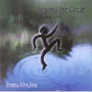 Front View : Osamu Kitajima - BEYOND THE CIRCLE (LP) - Forest Jams / FJLP-03