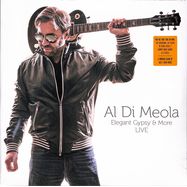 Front View : Al Di Meola - ELEGANT GYPSY&MORE LIVE(2LP / 180G / GATEFOLD) (2LP) - Earmusic / 0217773EMU