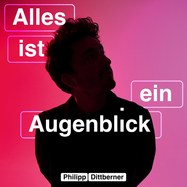 Front View : Philipp Dittberner - ALLES IST EIN AUGENBLICK (CD) - Grnland / CDGRON267