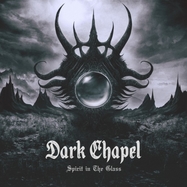 Front View : Dark Chapel - SPIRIT IN THE GLASS (GOLD & BLACK LP) (LP) - MNRK Music Group / 784928