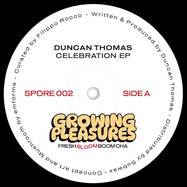Front View : Duncan Thomas - CELEBRATION EP - Growing Pleasures / SPORE002