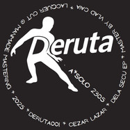Front View : Cezar Lazar - DELA SECU EP - Deruta Records / DERUTA001