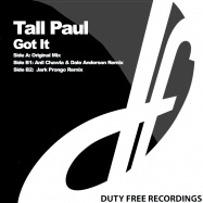 Front View : Tall Paul - GOT IT - Duty Free Recordings / DF070