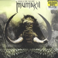Front View : Mumakil - BEHOLD THE FAILURE (LP, COLOURED VINYL) - Relapse / 83170351